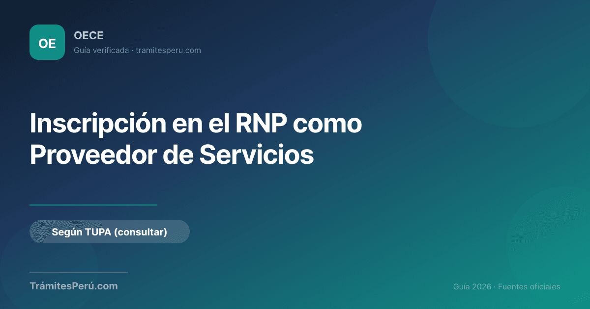 Inscripción en el RNP como Proveedor de Servicios 2026 | TrámitesPerú